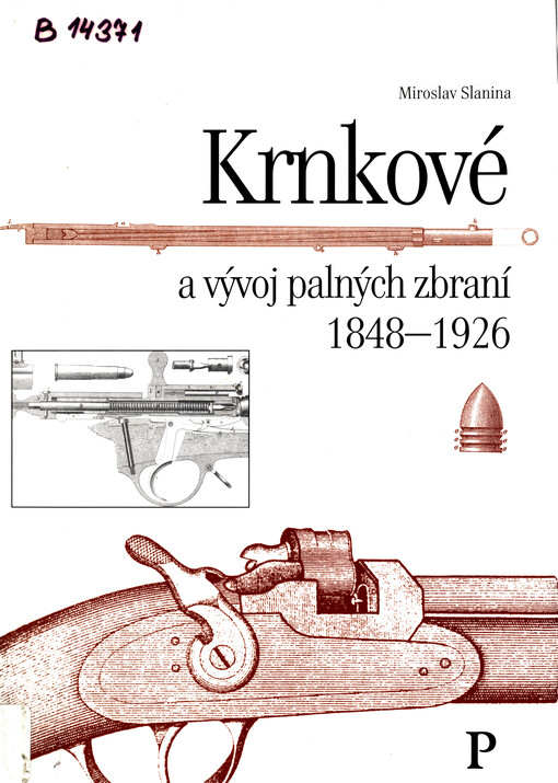 Krnkové a vývoj palných zbraní 1848-1926