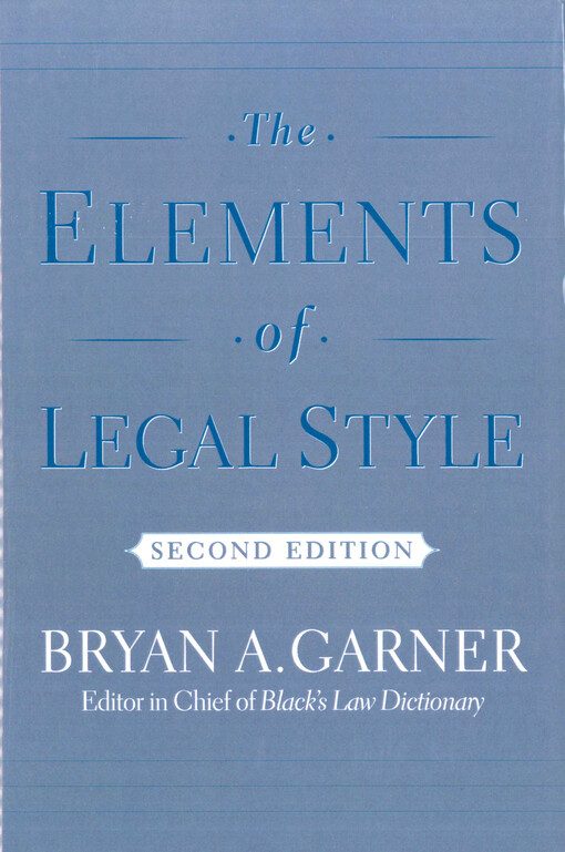 The elements of legal style