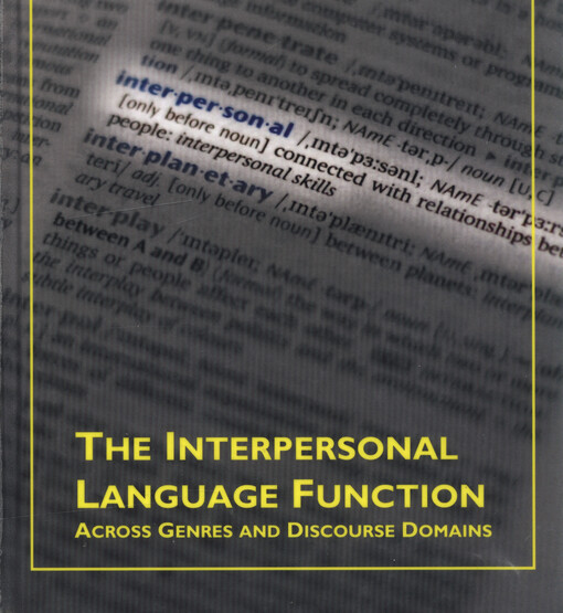 The interpersonal language function : across genres and discourse domains