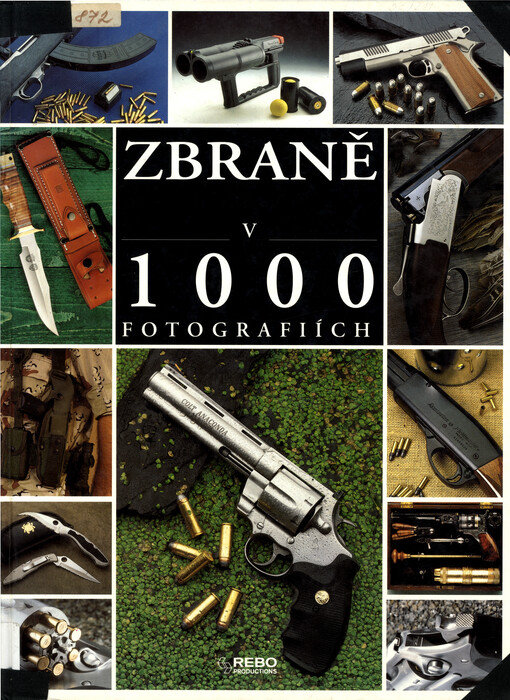 Zbraně v 1000 fotografiích