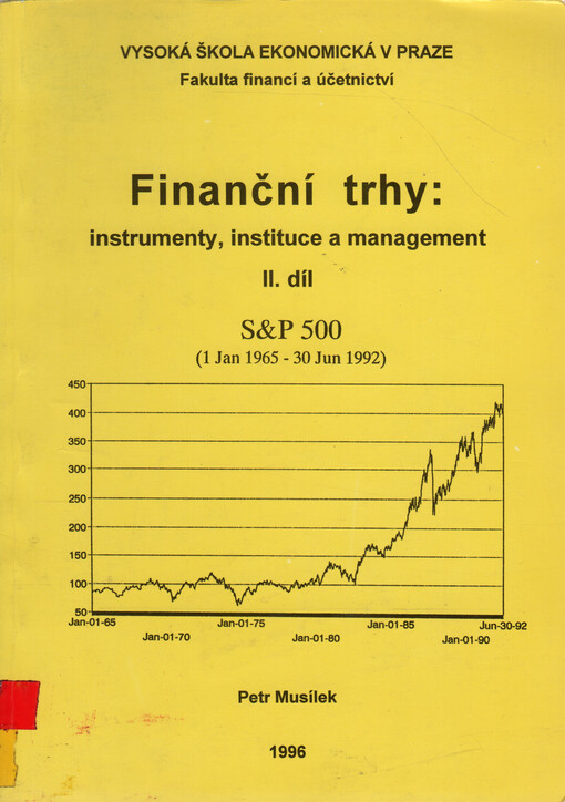 Finanční trhy: instrumenty, instituce a management