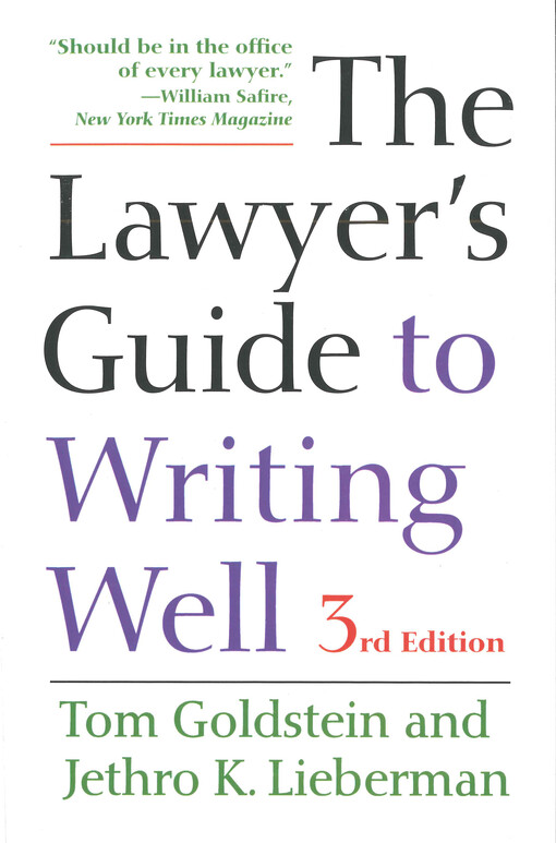 The lawyer's guide to writing well