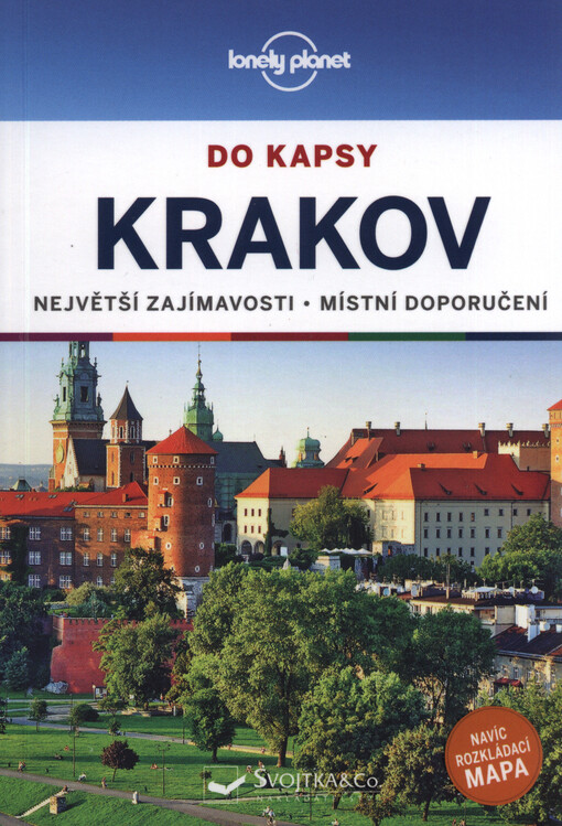 Krakov : do kapsy : největší zajímavosti, místní doporučení