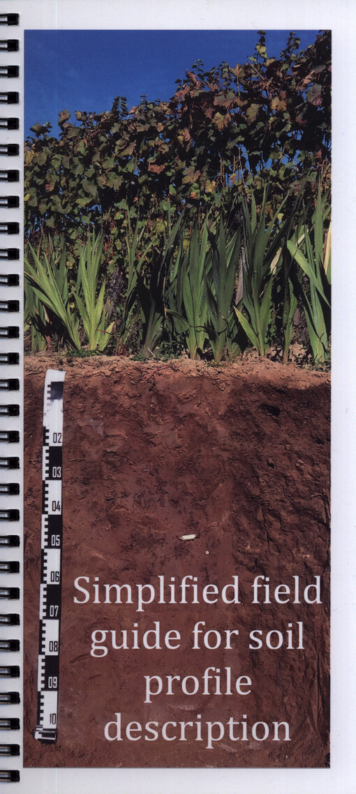 Simplified field guide for soil profile description
