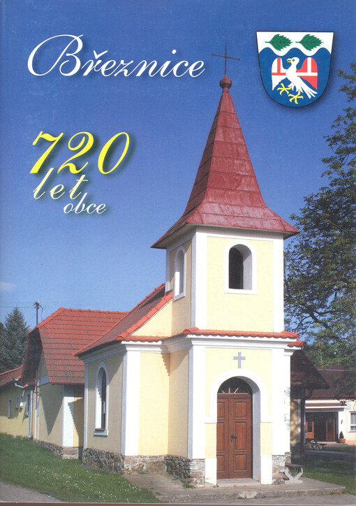 Březnice : 720 let obce : 1293-2013