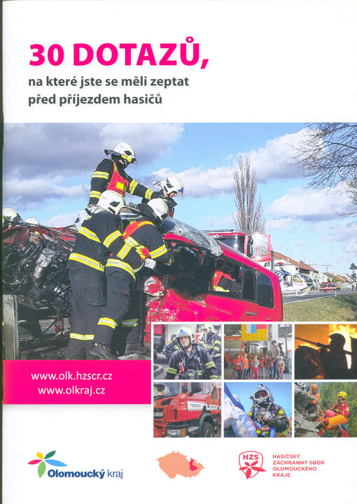 30 dotazů, na které jste se měli zeptat před příjezdem hasičů