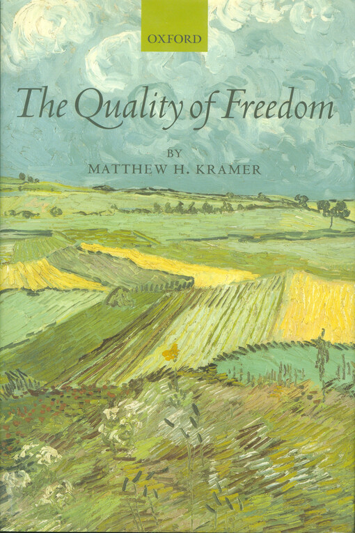 The quality of freedom