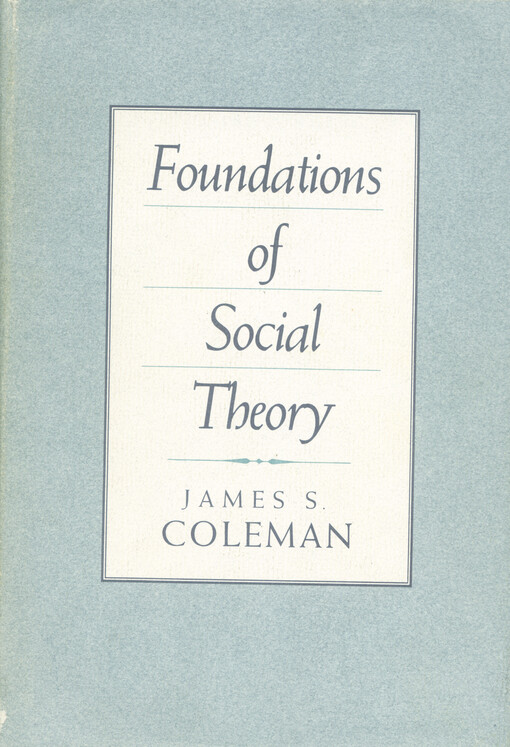Foundations of social theory