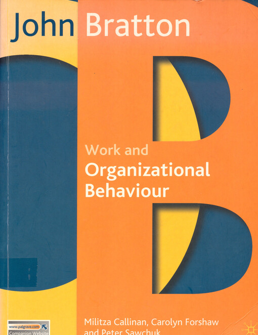Work and organizational behaviour : understanding the workplace