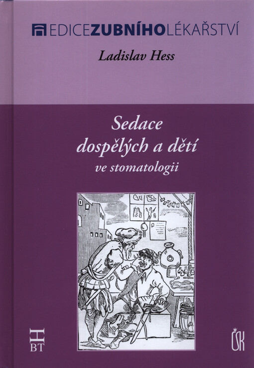 Sedace dospělých a dětí ve stomatologii