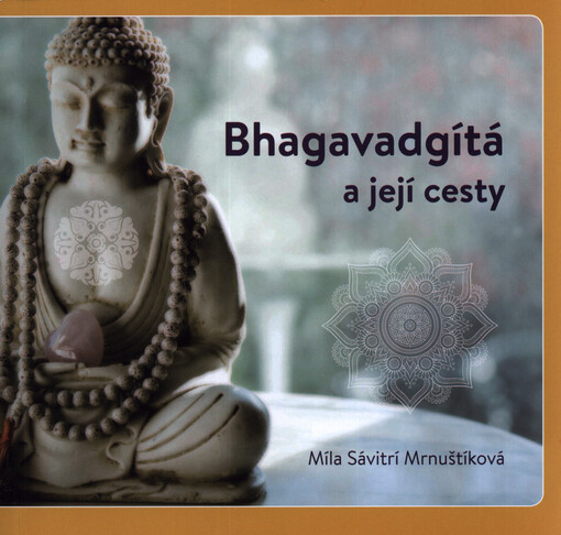 Bhagavadgítá a její cesty