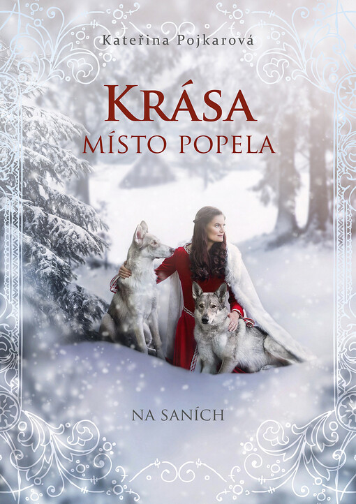 Krása místo popela (na saních)
