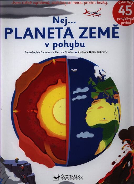 Nej... planeta Země v pohybu
