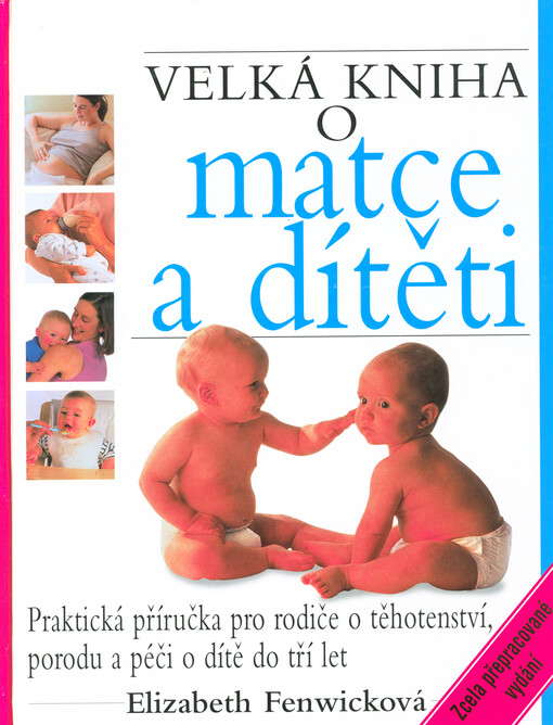 Velká kniha o matce a dítěti