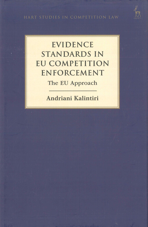 Evidence standards in EU competition enforcement : the EU approach
