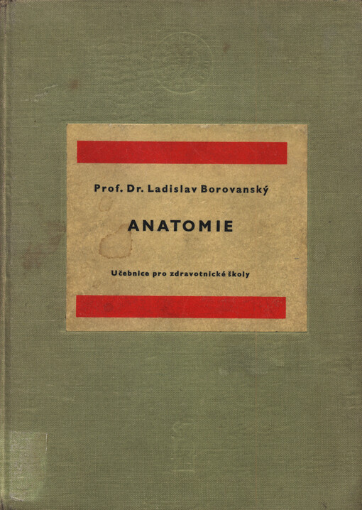 Anatomie : učebnice pro zdravotnické školy