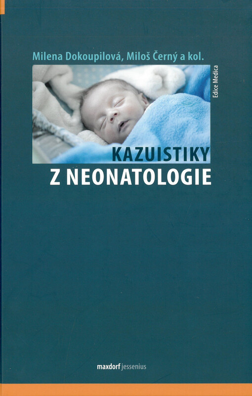 Kazuistiky z neonatologie