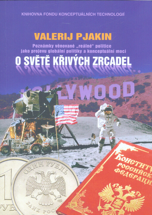 O světě křivých zrcadel : poznámky věnované 