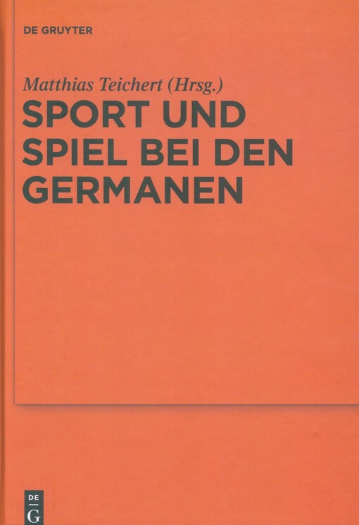 Sport und Spiel bei den Germanen