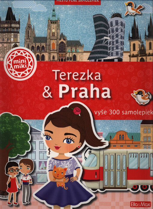 Terezka & Praha : mesto plné samolepiek