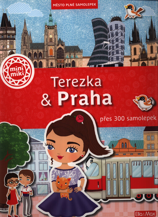 Terezka & Praha : město plné samolepek