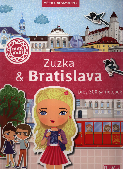 Zuzka & Bratislava : město plné samolepek : přes 300 samolepek