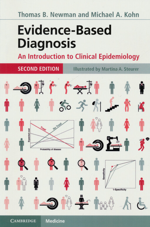 Evidence-based diagnosis : an introduction to clinical epidemiology