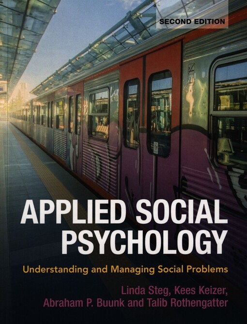 Applied social psychology : understanding and managing social problems
