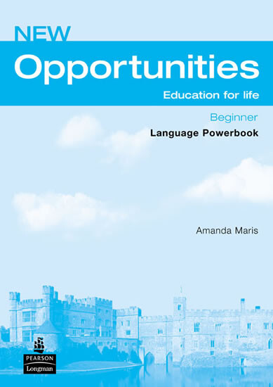 New opportunities : beginner : student's book : [with Mini-dictionary], language powerbook