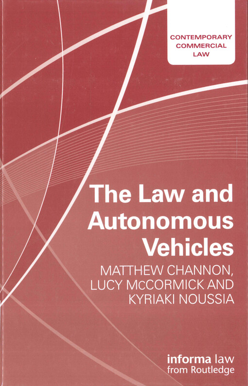 The law and autonomous vehicles