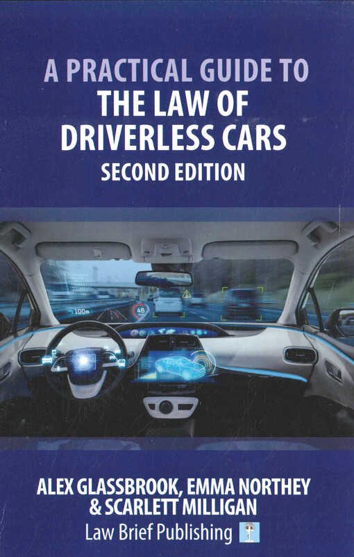A practical guide to the law of driverless cars