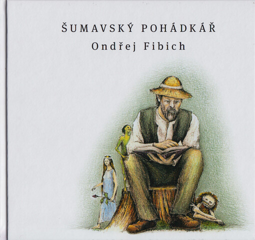 Šumavský pohádkář