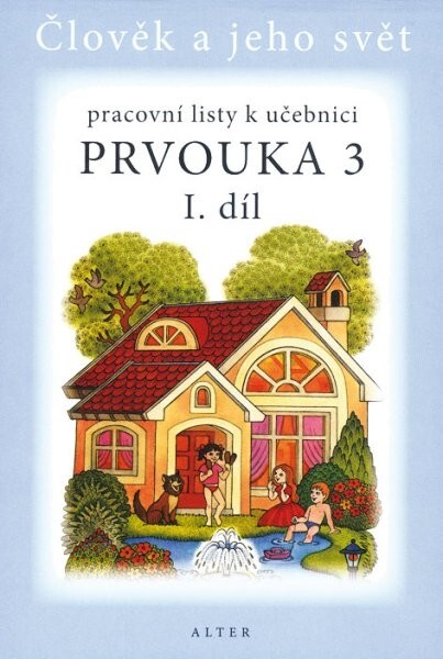 Prvouka: pro 3. ročník, pracovní listy 1