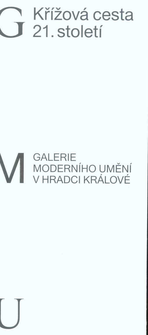 Křížová cesta 21. století