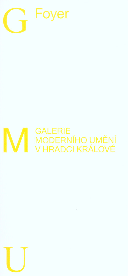 Dalibor Bača : za kulisou : Galerie moderního umění v Hradci Králové, Foyer : 12.5.20-31.3.20