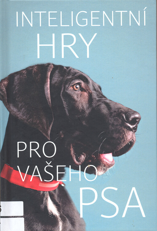 Inteligentní hry pro vašeho psa
