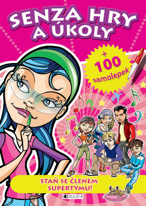 Senza hry a úkoly : + 100 samolepek : staň se členem supertýmu!, růžová