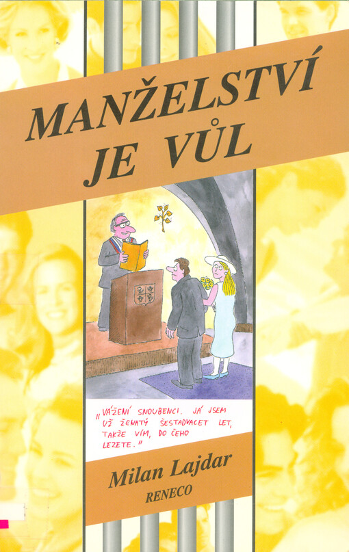 Manželství je vůl! : (praktický průvodce pro mírně pokročilé)