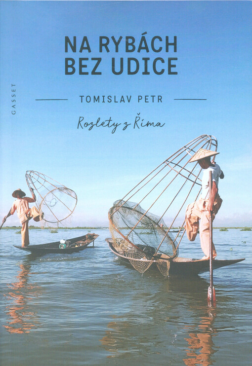 Na rybách bez udice : rozlety z Říma