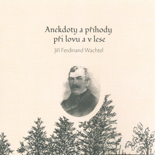 Anekdoty a příběhy při lovu a v lese