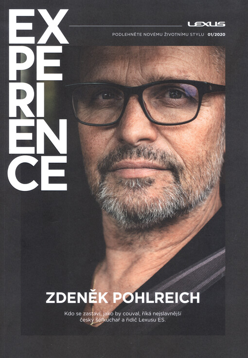 Lexus experience : podlehněte novému životnímu stylu