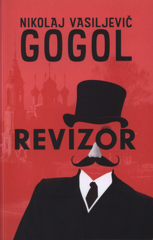 Revizor : komedie o pěti dějstvích