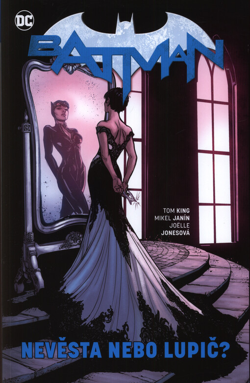 Batman. Nevěsta nebo lupič?