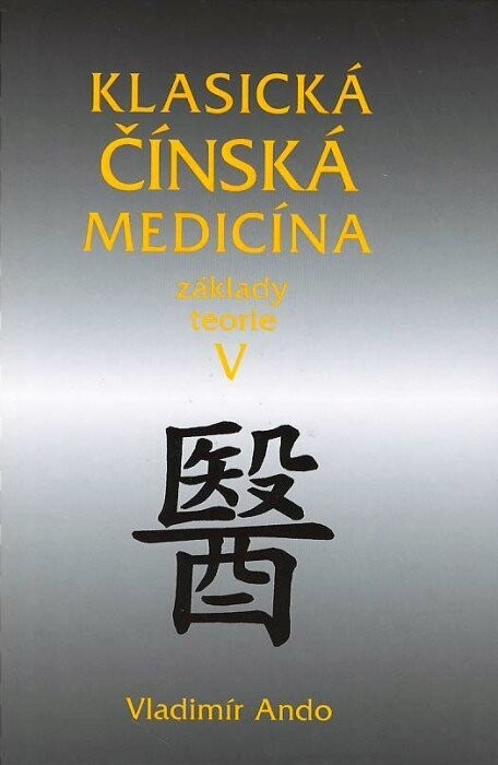Klasická čínská medicína: základy teorie, Svazek 5