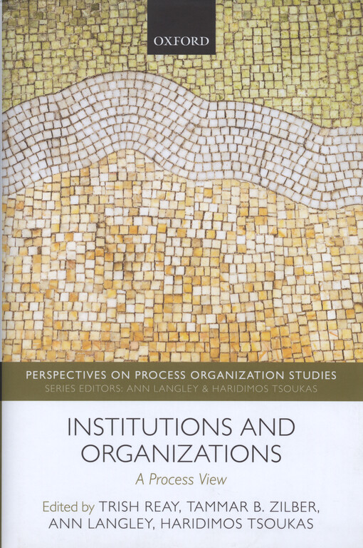 Institutions and organizations : a process view