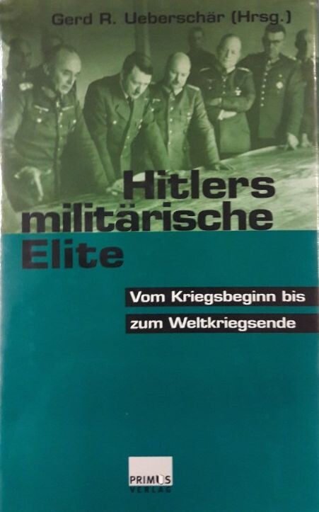 Hitlers militärische Elite