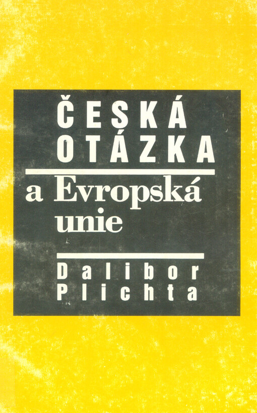 Česká otázka a Evropská unie