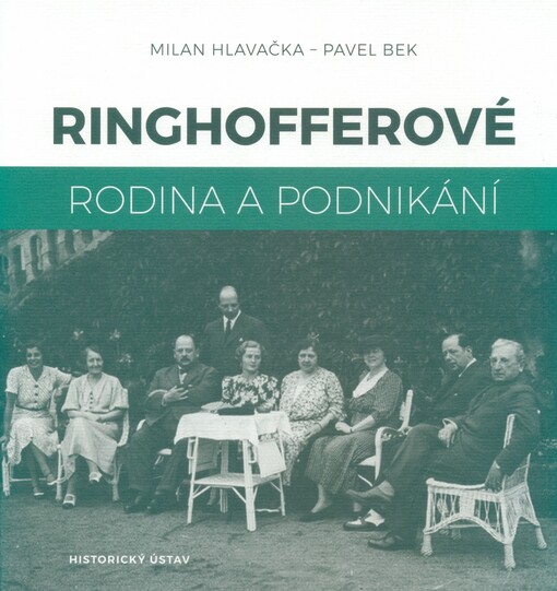 Ringhofferové : rodina a podnikání