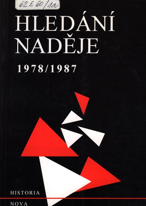 Hledání naděje 1978-1987: výběr z ineditních sborníků