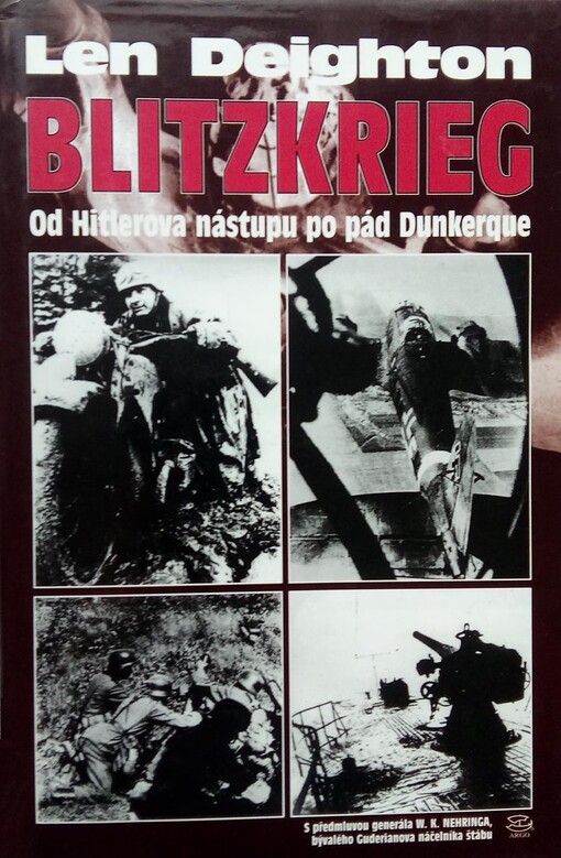 Blitzkrieg : od Hitlerova nástupu po pád Dunkerque